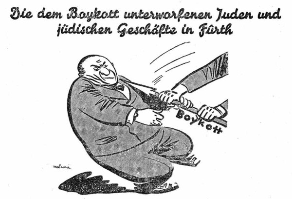 Mit dieser antisemitischen Karikatur rief die nationalsozialistisch gesteuerte Fürther Tagespresse am 31. März 1933 zum Boykott jüdischer Geschäfte, Handels- und Fabrikbetriebe auf. Auch die Firma Kohnstam stand auf der Boykottliste. Reproduktion aus: Fürther Anzeiger, Nr. 71, 31.3.1933